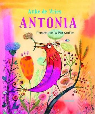 Antonia by Anke de Vries
